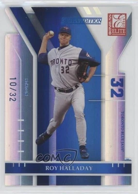 2004 Donruss Elite Extra Edition Status Die-Cut /32 Roy Halladay #70 HOF - Image 1 of 2