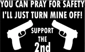 You Can Pray For Safety Support the 2nd Decal Vinyl Decal US Seller 2A - Picture 1 of 7