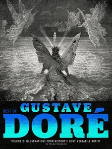 Best of Gustave Doré Volume 2: Illustrations from History's Most...*NEW* - Picture 1 of 10