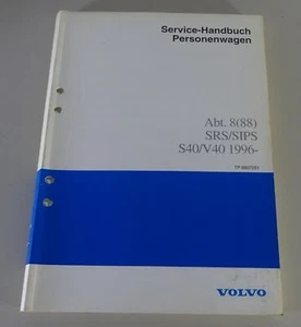 Manual de Taller Construcción & Función Volvo S40/V40 Srs / Slips Von 03/1996 - Imagen 1 de 4
