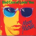 Moon Martin Bad Case Of Lovin&#039; You 7" Vinyl Uk Capitol 1978 Pic Sleeve