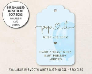 30 x Personalised Baby Shower Gift Tags, pop it when she pops tag Gender 100 - Picture 1 of 3