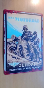 Placa de chapa - La motocicleta, Zündapp fiable en todos los frentes, 30x20 cm, - Imagen 1 de 2