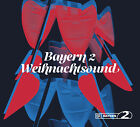 Bayern 2 Weihnachtsound CD Neu