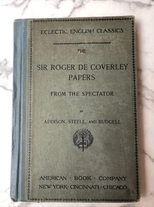 Antique 1892 The Sir Roger De Coverley Papers Eclectic English Classics Hardcove - Bild 1 von 12