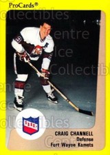 1989-90 ProCards IHL #134 Craig Channell