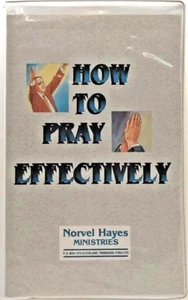 Wie man effektiv betet VHS Norvel Hayes Ministries Lehrvideo - Bild 1 von 2