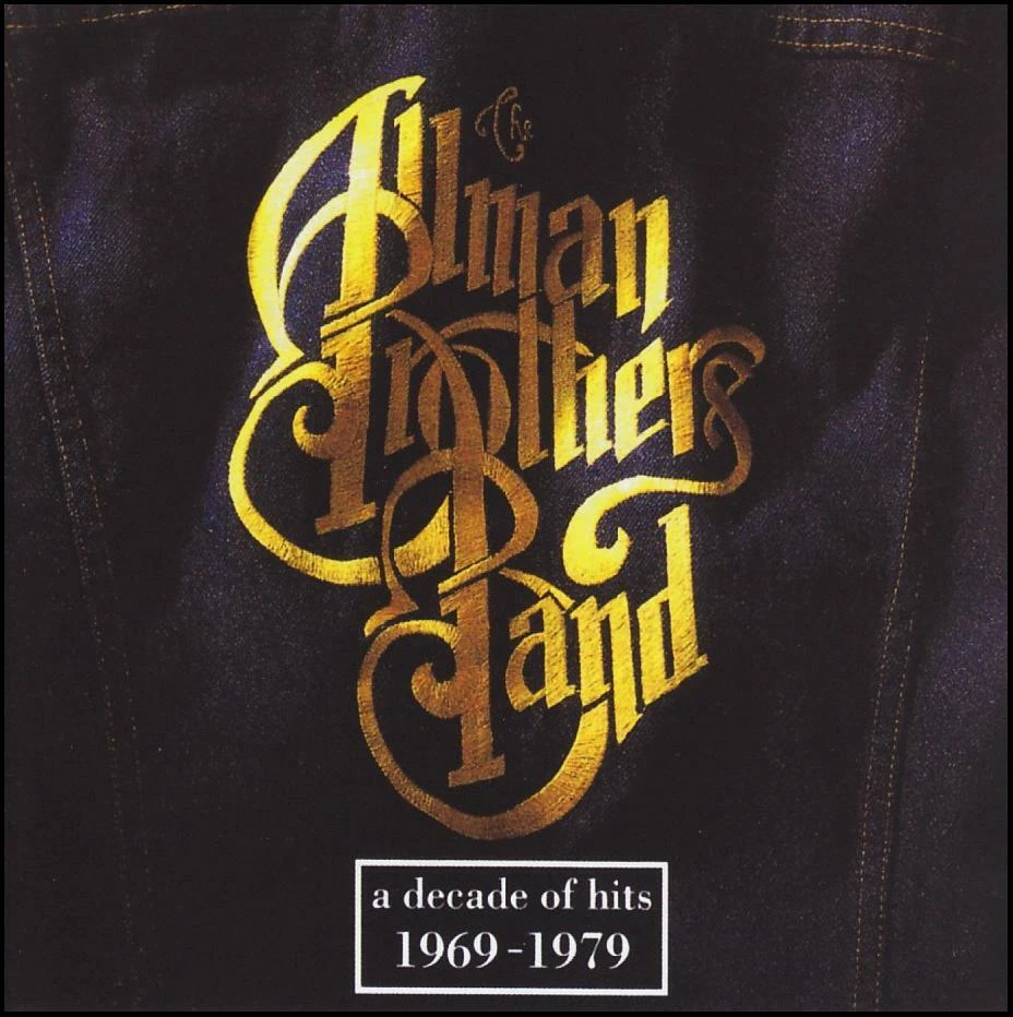 ALLMAN BROTHERS BAND - A DECADE OF HITS 1969-1976 CD ~ GREATEST BEST OF *NEW* - Image 1 of 1