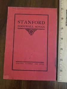 1907 Stanford University Football Rugby vs U of California Big Game Song Book - Picture 1 of 6