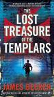The Lost Treasure of the Templars by James Becker (English) Paperback Book