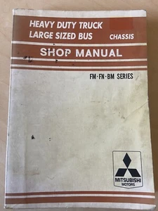 Mitsubishi FM FN BM Truck Bus Shop Manual - Picture 1 of 4
