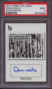 2013 Topps 75th Anniversary Autographs Dawn Wells PSA 9 Mint Gilligan's Island - Picture 1 of 1