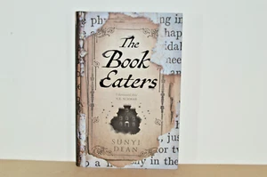 The Book Eaters - Sunyi Dean - Signed First Edition (#44) - Imagen 1 de 6