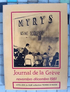 Myrys usine occupée Journal de la grève atelier du gué terre d'Aude 1981 23 - Picture 1 of 3