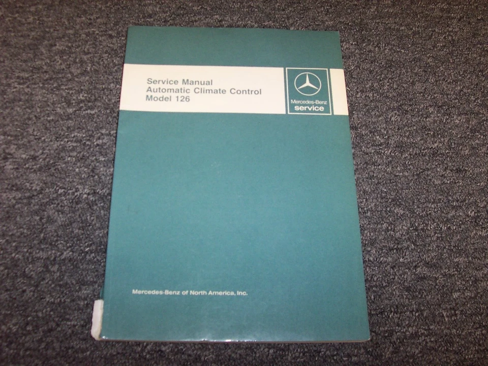 Mercedes Benz 500SEL 500SEC 1984 calefacción y aire acondicionado taller servicio reparación manual Foto 1 de 1