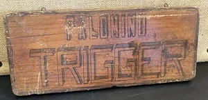 Berühmtes "Palomino Trigger" 13" antikes Holzschild Roy Rogers Amer Western Filme - Bild 1 von 20