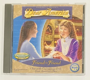“Dear America Friend to Friend” CD-ROM. Courageous Girls From America’s Past - Picture 1 of 4