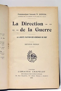 LIVRE ANCIEN LA DIRECTION LA GUERRE LA LIBERTE ACTION GENERAUX 1912 - Picture 1 of 6