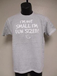 NEW Funny Graphic "I'm not small I'm fun sized!" Youth Medium 10-12 Shirt - Picture 1 of 1