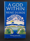 A God Within Rene Dubos 1972 Paperback Al
