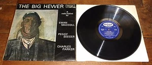 EWAN MACCOLL PEGGY SEEGER ISLA CAMERON IAN CAMPBELL BIG HEWER UK ARGO FOLK LP - Imagen 1 de 8