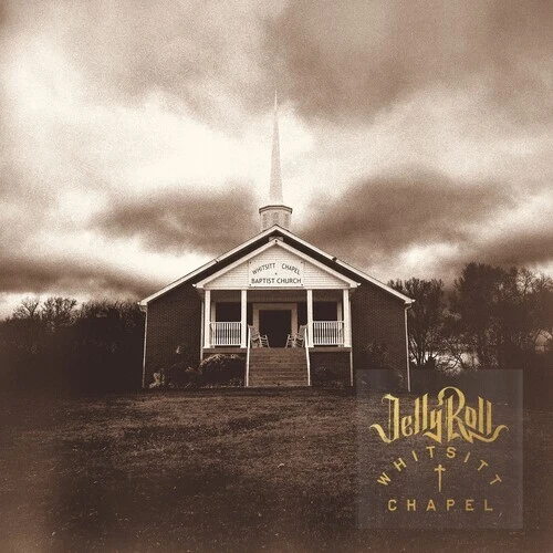 Whitsitt Chapel by Jelly Roll (CD, 2023)