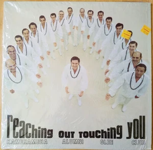 Reaching Out Touching You by Kamehameha Alumni Glee Club. Stereo vinyl Hawaii LP - Foto 1 di 2