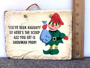 Freche Weihnachtselfe Schieferschild Geschenk Schneemann Kacke ungewöhnlich Nachlassfund einzigartig NZ - Bild 1 von 10
