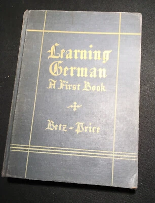 1935 LEARNING GERMAN, A FIRST BOOK, FREDERICK BETZ, AMERICAN BOOK CO. - Image 1 of 4