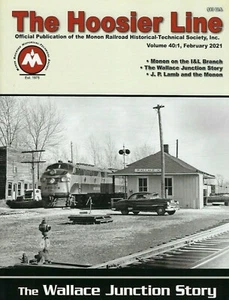 The HOOSIER Line: 1st Qtr. 2021, MONON Railroad Historical Society, NEW magazine - Picture 1 of 1