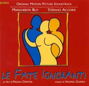 CD Andrea Guerra Le Fate Ignoranti (Original Motion Picture Soundtrack) - Bild 1 von 1