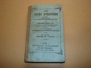 *** Petit Cours d'Histoire _ t5 : Histoire de l'Eglise *** Ambroise Rendu - 1869 - Picture 1 of 8