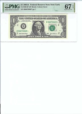 2003 $1 FRN FR1930-B* PNG 67 Gem UNC EPQ, New York * Note S/N B06670069*!!! - Image 1 of 2