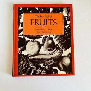 Vintage "First Book of Fruits" Barbara Beck Page Cary 1967 Franklin Watts - Picture 1 of 19