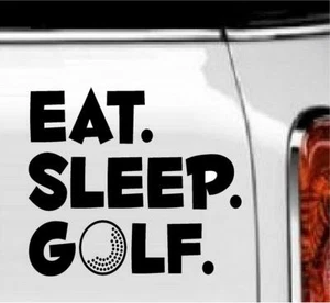 Eat. Sleep. Golf. Vinyl Decal Home Décor 8" x 9" - Picture 1 of 1