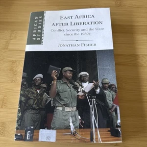 East Africa After Liberation : Conflict, Security and the State Since the 198... - Imagen 1 de 4
