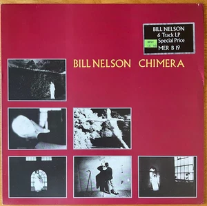 Bill Nelson "Chimera" 12" Vinyl LP (Import)-Cocteau Records-1983 - Picture 1 of 7