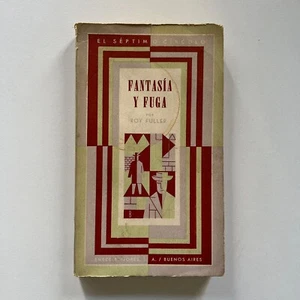 Roy Fuller - Fantasía Y Fuga - 1a Ed. - El Séptimo Círculo - Imagen 1 de 3