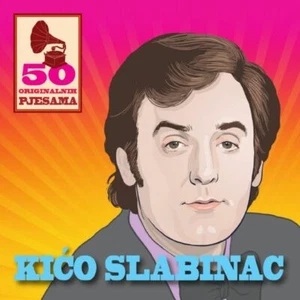 Kićo Slabinac 50 originalnih hitova hrvatski - Bild 1 von 2