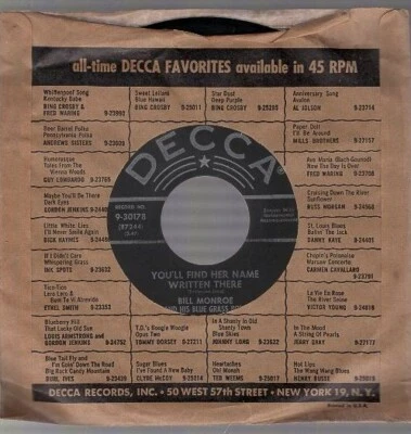 Bill Monroe – Youll Find Her Name Written There / Sittin In The Moonlight 7" 45 - Image 1 of 4