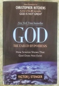 God the Failed Hypothesis How Science Shows That God Does No Victor J Stenger Pb - Imagen 1 de 6