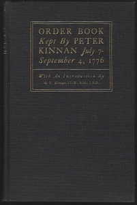 Order Book Kept Peter Kinnan, July 7 - September 4, 1776 American Revolution - Picture 1 of 1