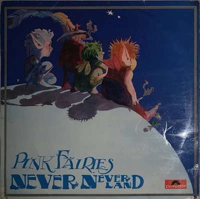 Pink Fairies - Never-Never Land 1971 UK Original Record Very Good Condition - Image 1 of 4