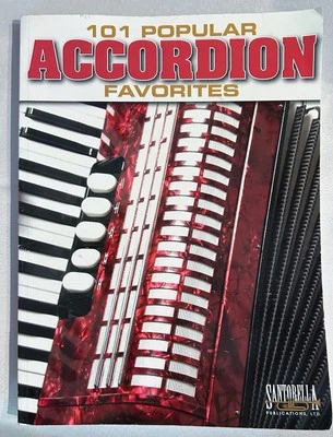 101 Popular Accordion Favorites Songbook By Jay Latulippe Song Book Santorella - Image 1 of 4