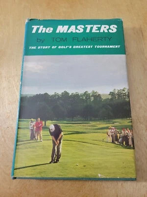 First Edition   Tom Flaherty   The Masters  Holt, Rinehart and Winston   1961  - Image 1 of 4