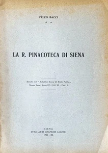La R. Pinacoteca di Siena - Picture 1 of 1