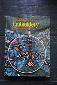 The Creative Art of Embroidery Barbara Snook 1972 Hamlyn - Picture 1 of 7