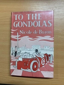 1958 1ÈRE ÉDITION NICOLE DE BURON "VERS LES GONDOLAS" FICTION LIVRE RELIÉ (P4) - Picture 1 of 12