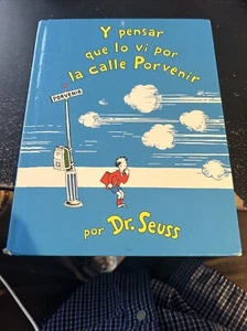 Dr Seuss And to Think That I saw it on Mulberry Street In Spanish Language. - Picture 1 of 12