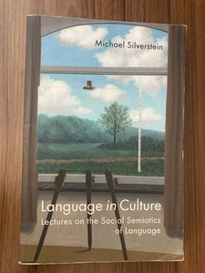 Language in Culture Lectures Michael Silverstein Paperback Book Linguistics 2023 - Bild 1 von 7